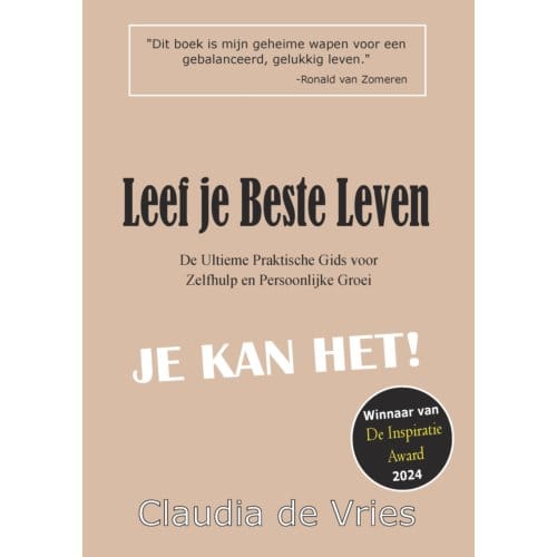 Leef Je Beste Leven - Claudia de Vries