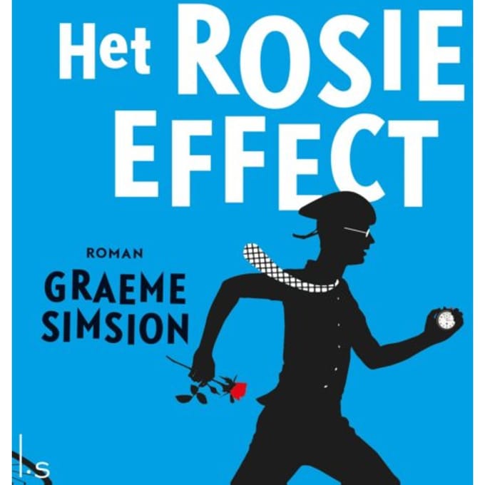 Het Rosie Effect - Graeme Simsion