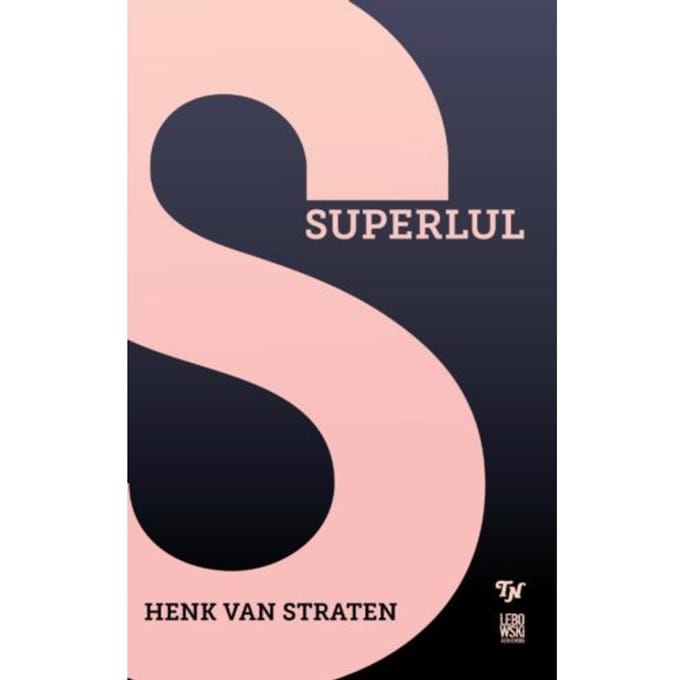 Superlul - Henk van Straten
