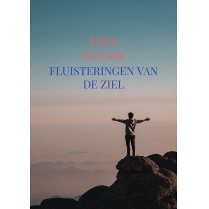Fluisteringen Van De Ziel - Enes Ulusoy