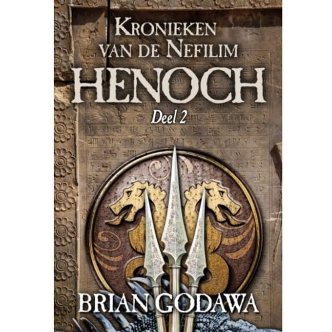 Henoch - Kronieken Van De Nefilim - Brian Godawa