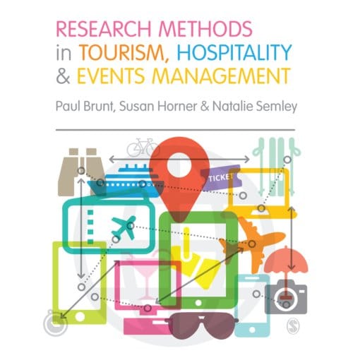 Research Methods In Tourism, Hospitality And Events Management - Brunt, Paul