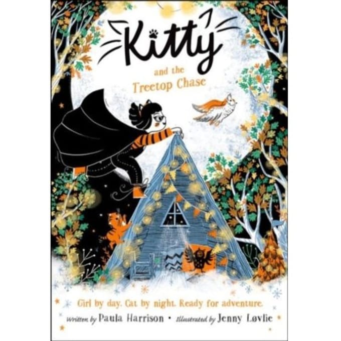 Kitty And The Treetop Chase - Paula Harrison