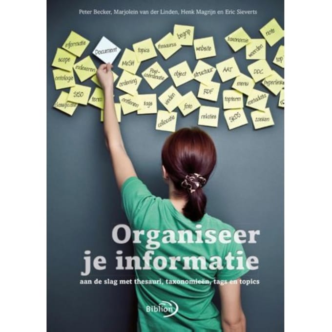 Organiseer Je Informatie - Henk Magrijn