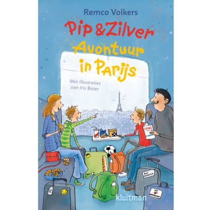 Pip & Zilver. Avontuur In Parijs - Remco Volkers