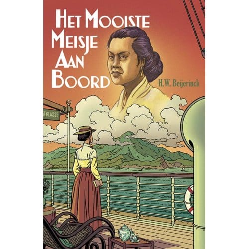 Het Mooiste Meisje Aan Boord - H.W. Beijerinck