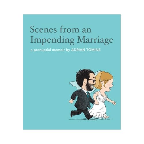 Scenes From An Impending Marriage - Adrian Tomine