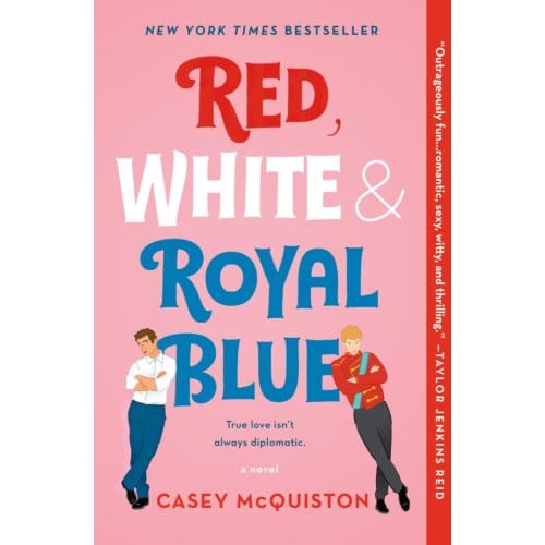 Red, White & Royal Blue - Casey McQuiston