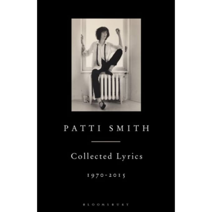 Collected Lyrics - Patti Smith