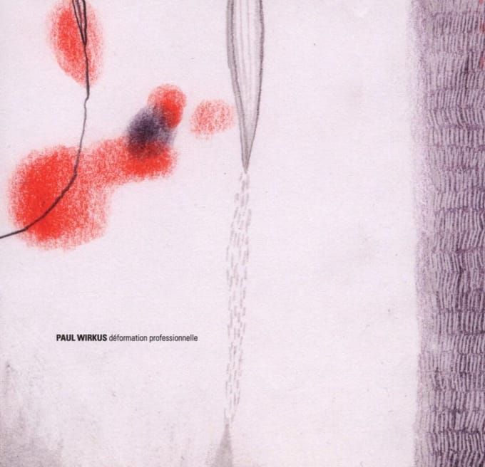 Paul Wirkus - Deformation Professionnelle (CD)