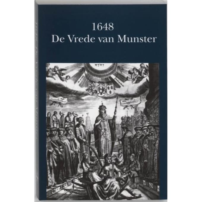 1648 - De Vrede Van Munster