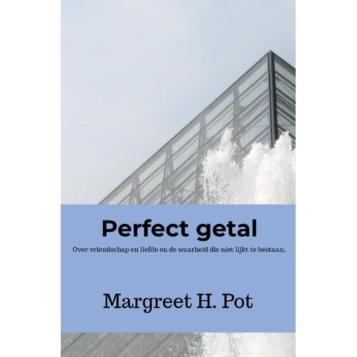 Perfect Getal - Margreet H. Pot
