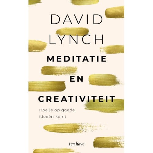 Meditatie En Creativiteit - David Lynch