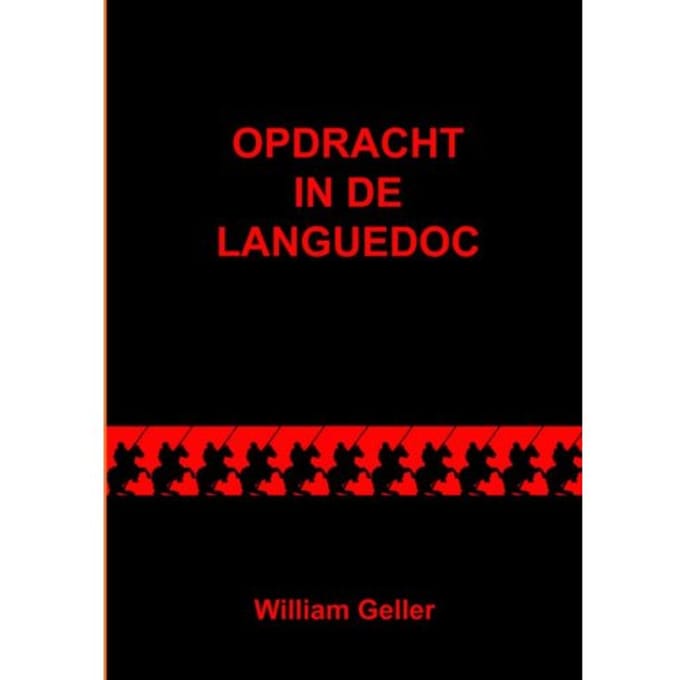 Opdracht In De Languedoc - William Geller