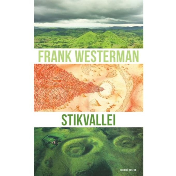 Stikvallei - Frank Westerman