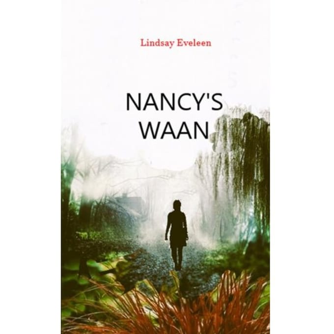 Nancy's Waan - Lindsay Eveleen
