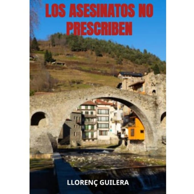 Los Asesinatos No Prescriben - Llorenç Guilera