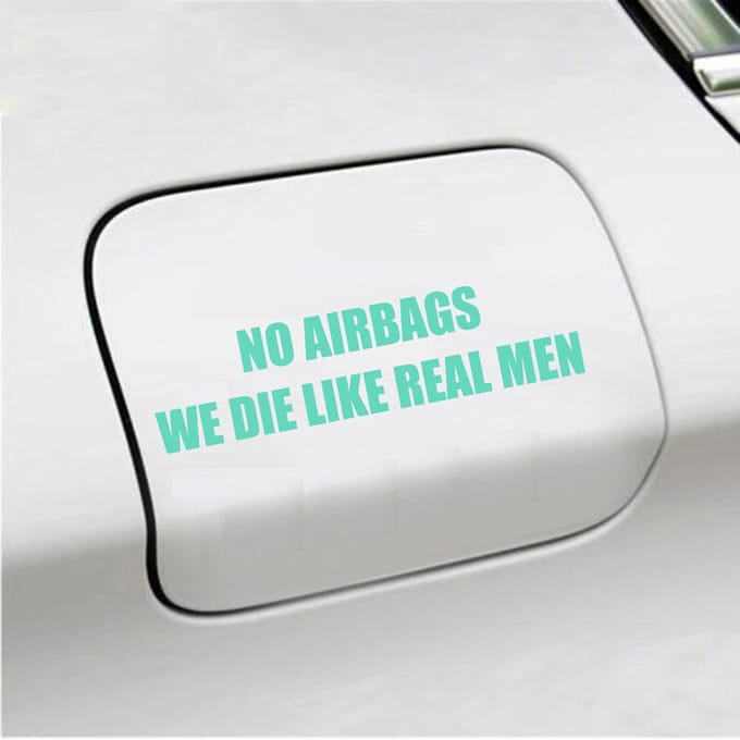 Bumpersticker - No Airbags We Die Like Real Men - 3,7 X 14,8 - Mint