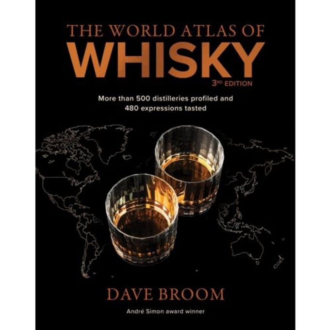 The World Atlas Of Whisky 3rd Edition - Dave Broom