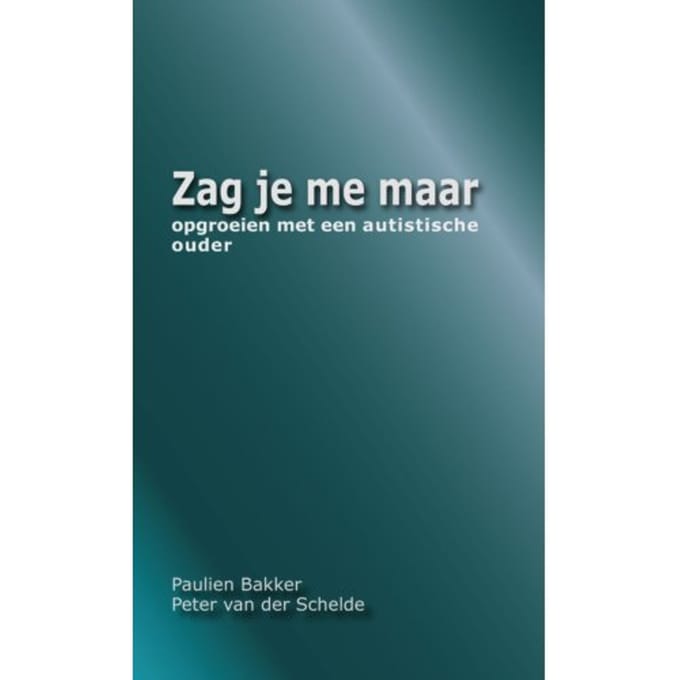 Zag Je Me Maar - Paulien Bakker