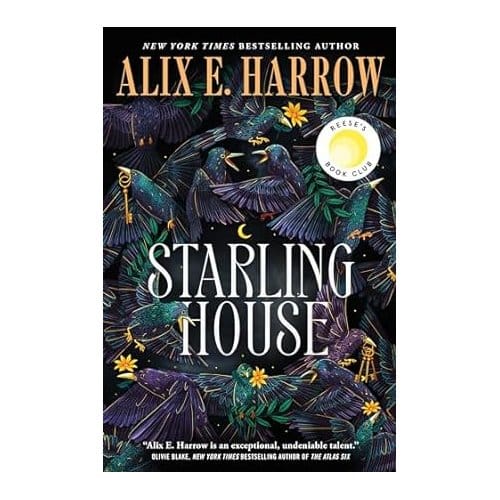 Starling House - Harrow, Alix E.