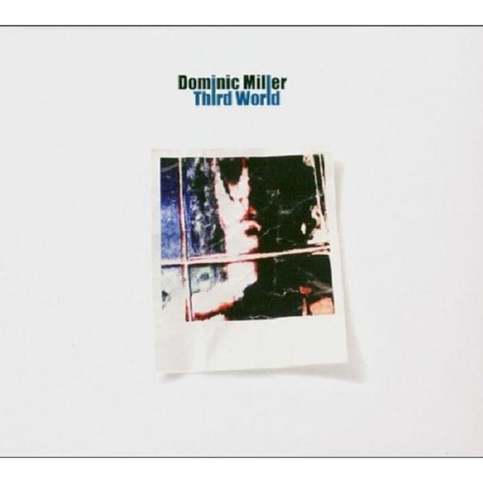Dominic Miller - Third World (CD)