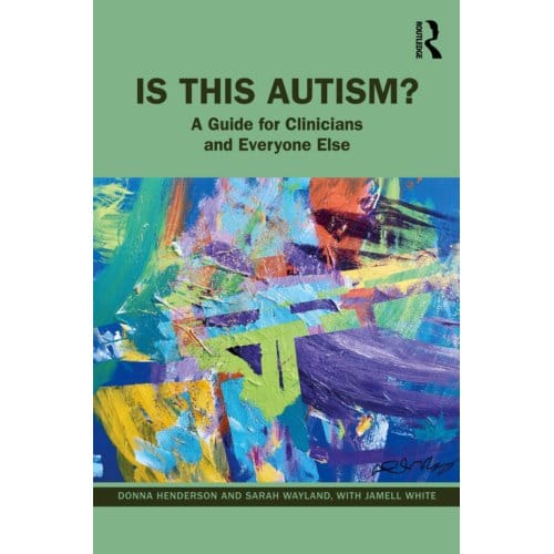 Is This Autism? - Donna Henderson