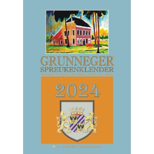 Grunneger Spreukenklender 2024 - Fré Schreiber