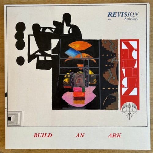 Revision - An Anthology - Build An Ark