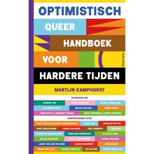 Optimistisch Queer Handboek Voor Hardere Tijden - Martijn Kamphorst