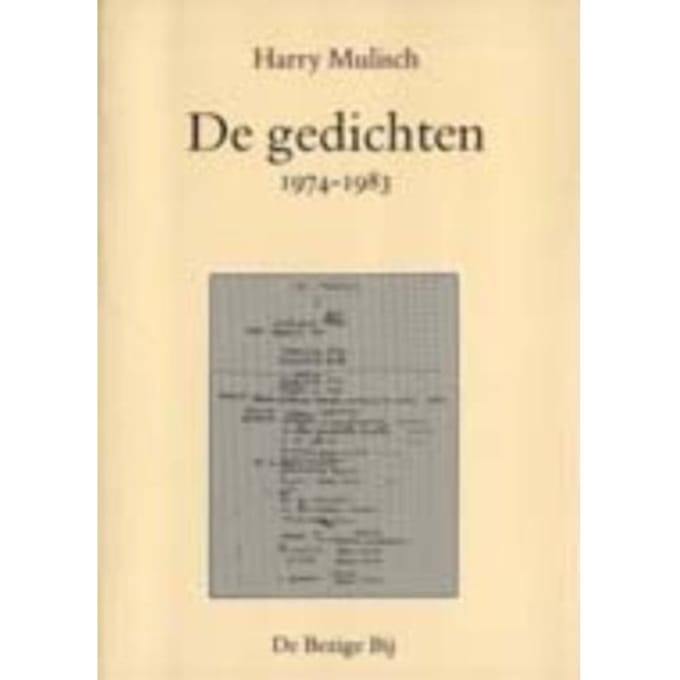 De Gedichten, 1974-1983 - Harry Mulisch