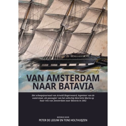 Van Amsterdam Naar Batavia