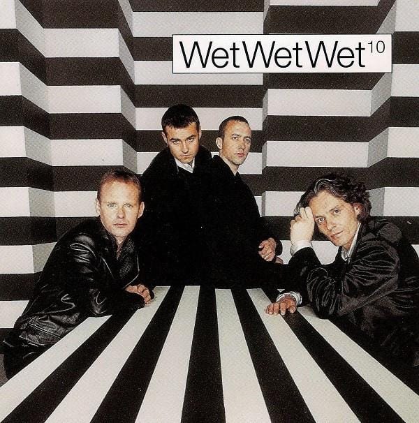 Wet Wet Wet - 10