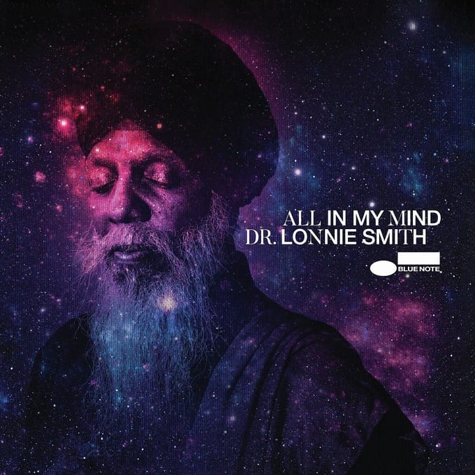 Dr. Lonnie Smith - All In My Mind (LP) (Tone Poet)