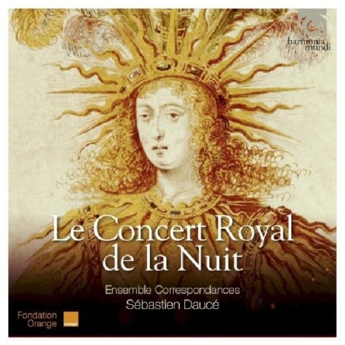 Ensemble Correspondances, Sébastien Daucé - Le Concert Royal De La Nuit (2 CD) (Special Edition)