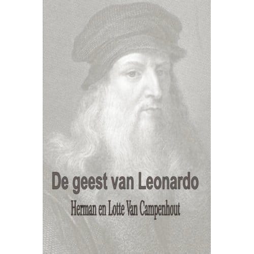 De Geest Van Leonardo - Herman van Campenhout