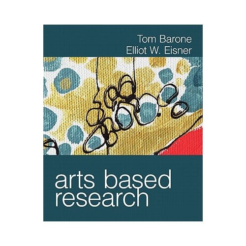 Arts Based Research - Barone