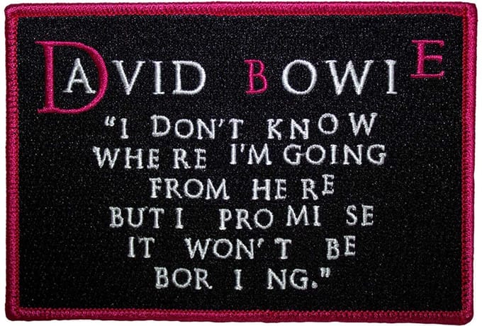 David Bowie - I Don?t Know Where I'm Going Patch - Zwart