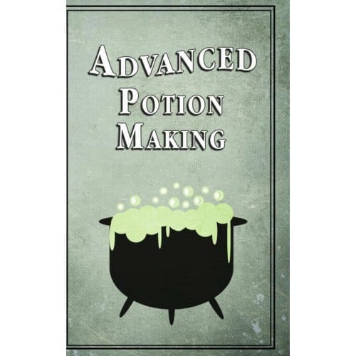Advanced Potion Making - Noel Green