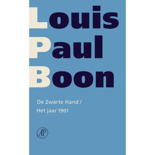 De Zwarte Hand/Het Jaar 1901 - Louis Paul Boon
