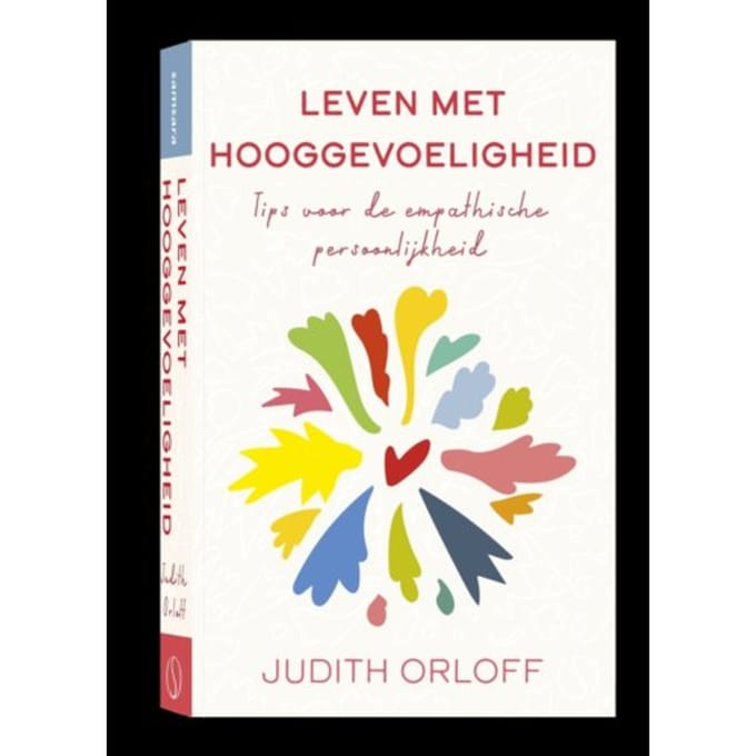 Leven Met Hooggevoeligheid - Judith Orloff