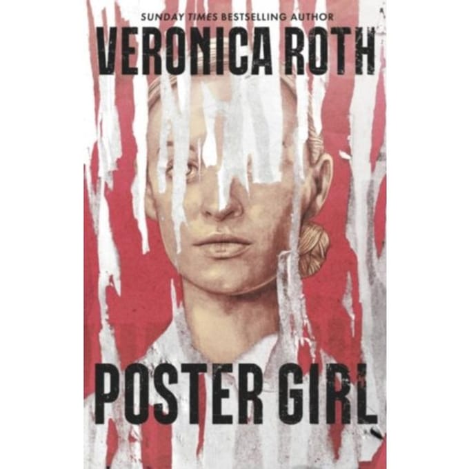 Poster Girl - Veronica Roth