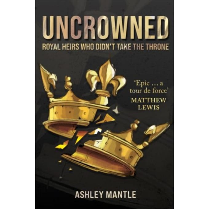 Uncrowned - Ashley Mantle