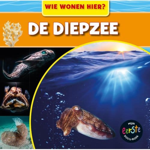 De Diepzee - Wie Wonen Hier? - Mary-Jane Wilkins