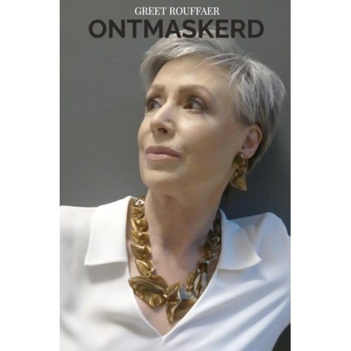Ontmaskerd - Greet Rouffaer