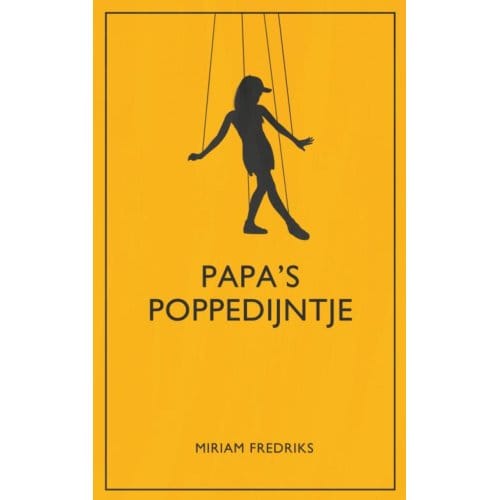 Papa's Poppedijntje - Miriam Fredriks