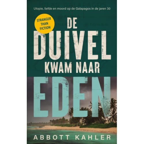 De Duivel Kwam Naar Eden - Abbott Kahler