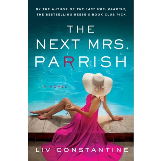 The Next Mrs. Parrish - Liv Constantine