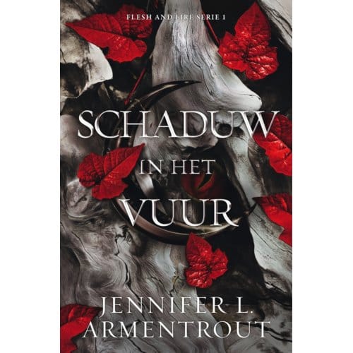 Schaduw In Het Vuur - Flesh And Fire - Jennifer L. Armentrout