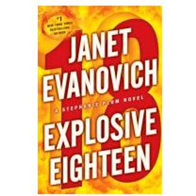 Explosive Eighteen - Janet Evanovich